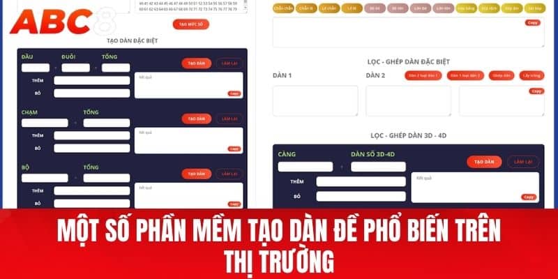  Một số Phần Mềm Tạo Dàn Đề phổ biến trên thị trường