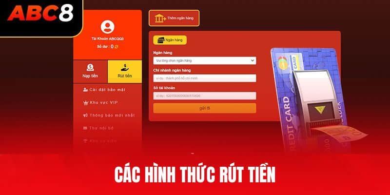 Các hình thức rút tiền