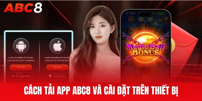 Cách tải app ABC8 và cài đặt trên thiết bị